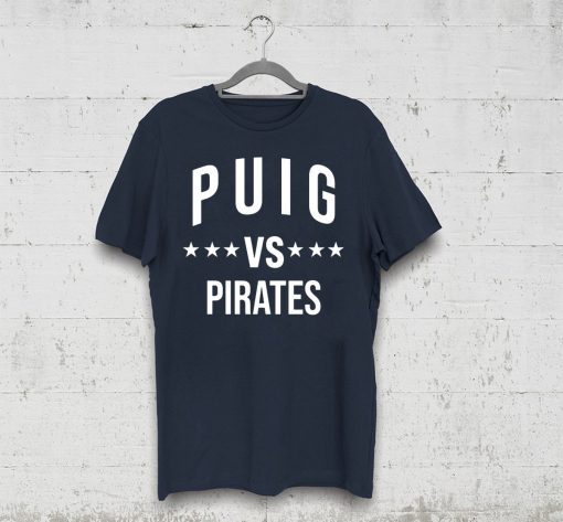 Puig vs Pirates Shirt