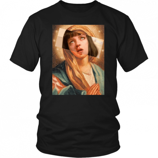 Pulp Fiction Virgin Mary Mia Wallace Unisex Tee Shirt