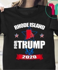 Rhode Island For Trump 2020 Shirt for Mens Womens Kids