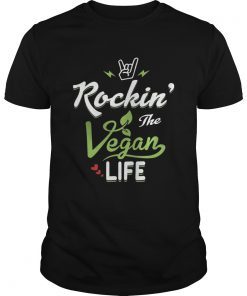 Rockin The Vegan Life Vegan Gift TShirt