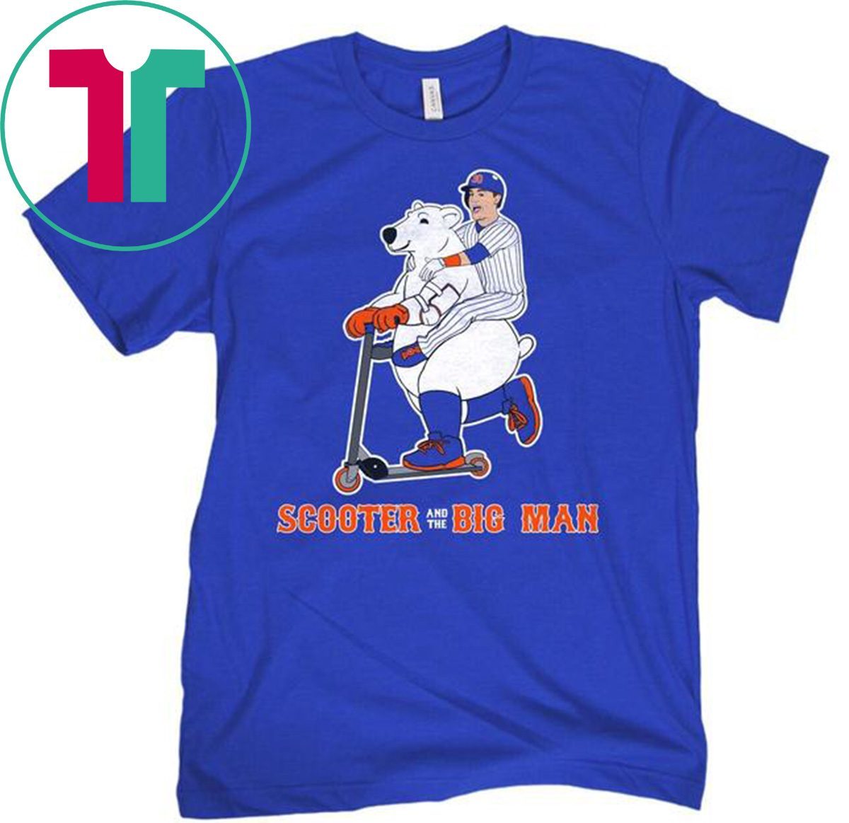 SCOOTER AND THE BIG MAN Shirt Michael Conforto and Pete Alonso Shirt New  York Mets Shirt Hoodie Tank-Top Quotes