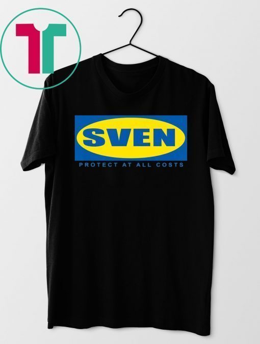 SVEN T-Shirt Protect at All Costs Meme Shirt