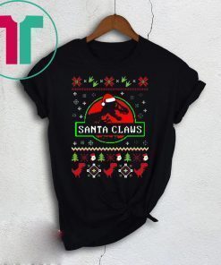 Santa Claws Jurassic Park Ugly Christmas Tee Shirt