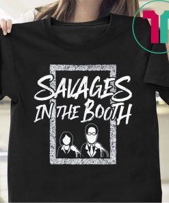 Savages In The Booth 2019 T-Shirt