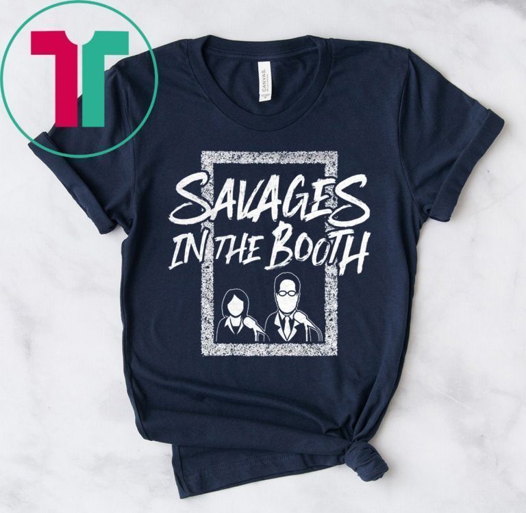 Savages In The Booth 2019 T-Shirt