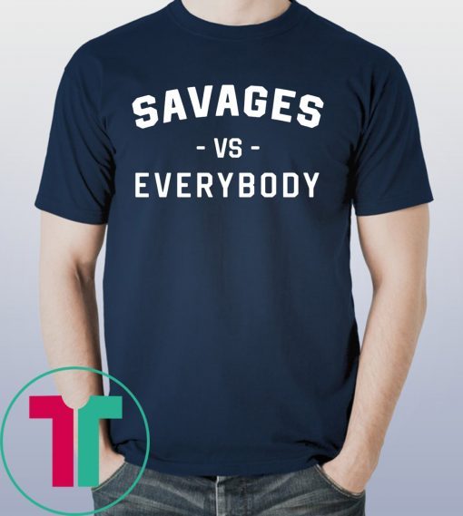 NY Yankees Savages Vs Everybody Shirt for Mens Womens Kids