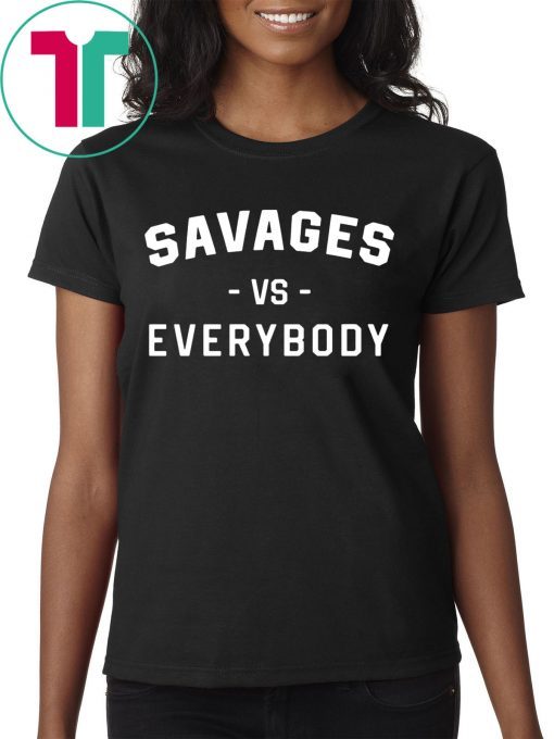 NY Yankees Savages Vs Everybody Shirt for Mens Womens Kids