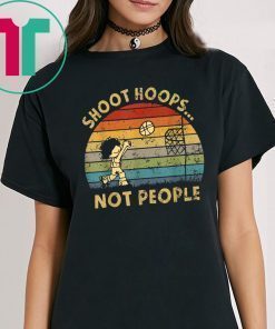 Vintage Shoot Hoops Not People Retro Sunset Tee Shirt