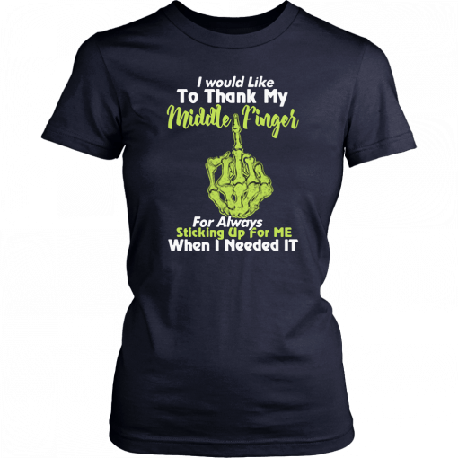 Skull I would like to thank my middle finger for always sticking up for me 2019 T-Shirt