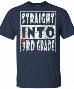 Straight Into 3rd Grade back to school for boys and girls T-Shirts