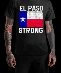 Strong El Paso Texas T-Shirt