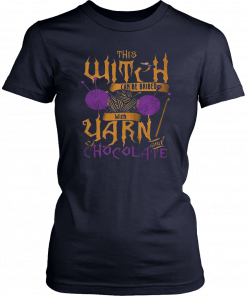 The witch can be bribed with yarn chocolate Halloween classic Tee Shirt