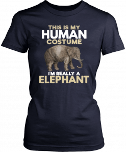 This Is My Human Costume Im Really A Elephant Halloween Classic Tee Shirt