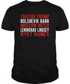 Traitor Trump Moscow Mitch Leningrad Lindsey Russian Rand T-Shirt