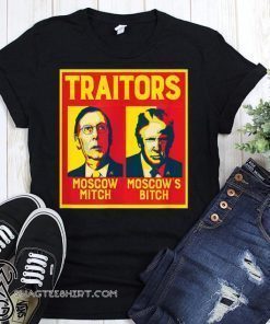 Traitors ditch moscow mitch moscow’s bitch shirt and men’s tank top shirt