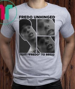 Trump 2020 Shirt Chris Cuomo Fredo Unhinged Shirt