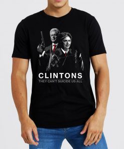 United States Hillary Clintons They Can’t Suicide Us All Shirt