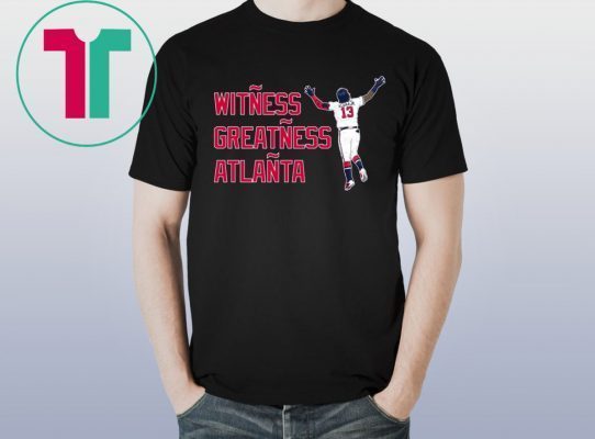 RONALD ACUÑA JR. SHIRT WITNESS GREATNESS ATLANTA T-SHIRT