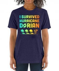 Hurricane Detroy Shirt Dorian I Survived Hurricane Dorian Unisex T-Shirt