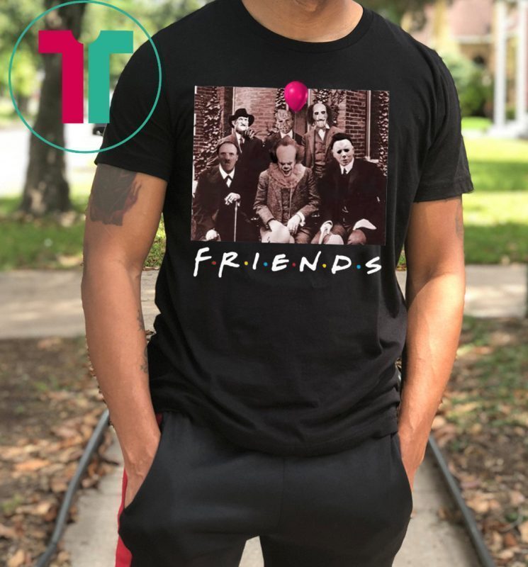 Friends IT Spooky Clown Jason Squad Horror Classic 2019 Tee Shirts