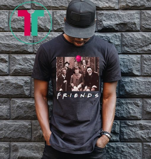 Friends IT Spooky Clown Jason Squad Horror Classic 2019 Tee Shirts