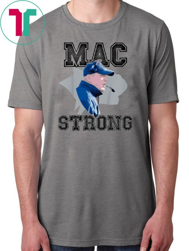 Mac Strong Unisex 2019 T-Shirt