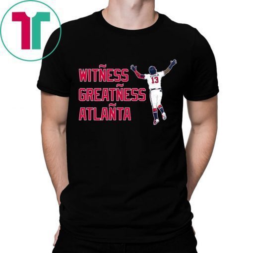 RONALD ACUÑA JR. SHIRT WITNESS GREATNESS ATLANTA T-SHIRT