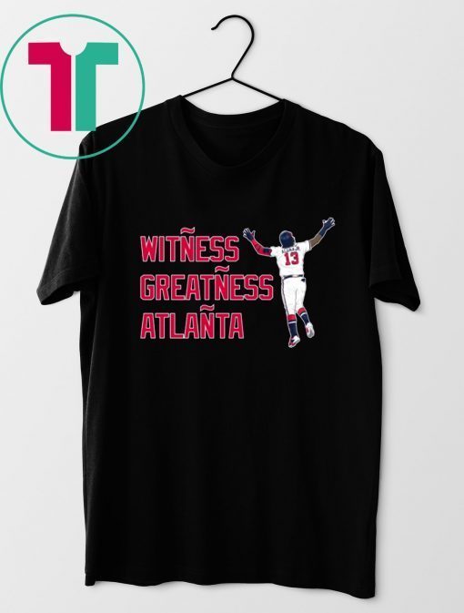 RONALD ACUÑA JR. SHIRT WITNESS GREATNESS ATLANTA T-SHIRT