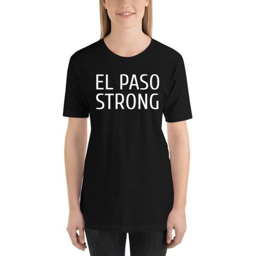 El Paso Strong Victims El Paso Texas Shirt