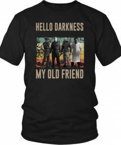 Vintage Horror Characters Hello Darkness My Old Friend Classic 2019 T-Shirt