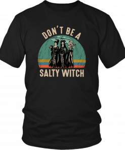 Vintage don’t be a salty witch hocus pocus Tee Shirt