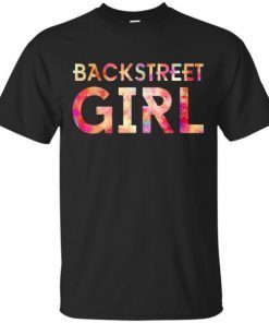 Womens Backstreet Girl 90s Music T-Shirt