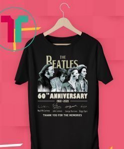 The Beatles 60th Anniversary Thank You For The Memories 2019 T-Shirt
