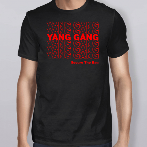 Yang Gang Secure The Bag Unisex T-Shirt