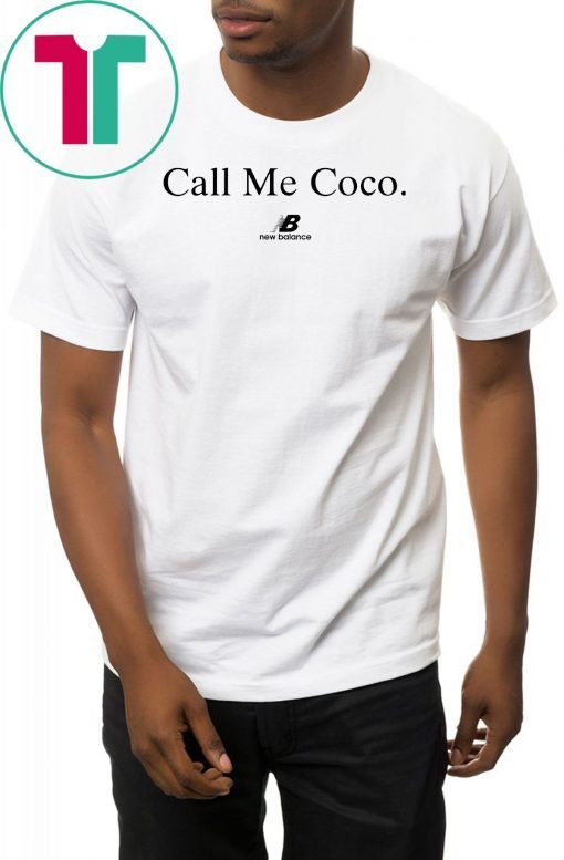 call Me Coco Shirt Coco Gauf Unisex Tee Shirt