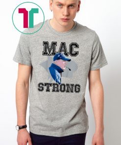 Mac Strong Classic T-Shirt