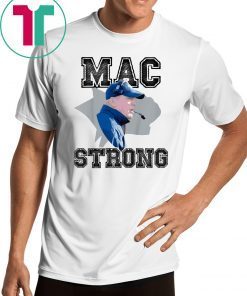 Mac Strong Offcial T-Shirt