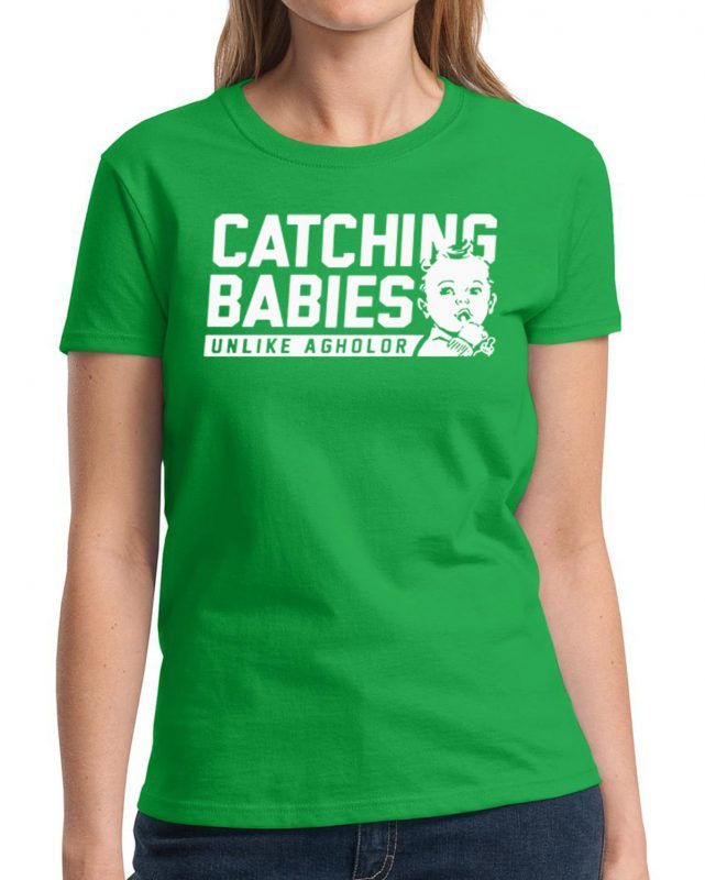 Catching Babies Unlike Agholor Original Tee Shirt