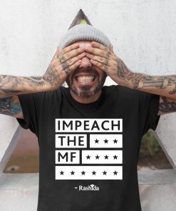 Rashida Impeach the MF black Unisex Tee Shirt