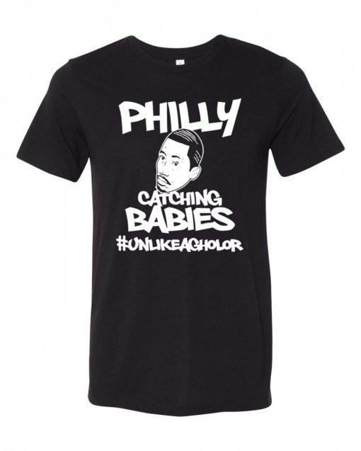 Philly Catching Babies Unlike Agholor Classic Tee Shirt