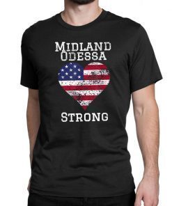 Midland Odessa Strong 2019 Tee Shirt