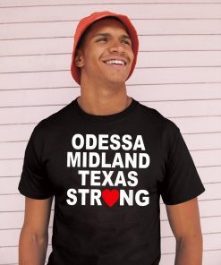 Odessa Strong 2019 T-Shirt