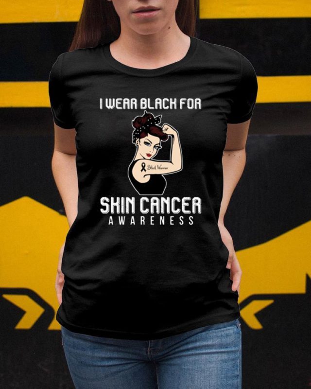 I Wear Black For Skin Cancer Awareness T-shirt For Cancer Warrior