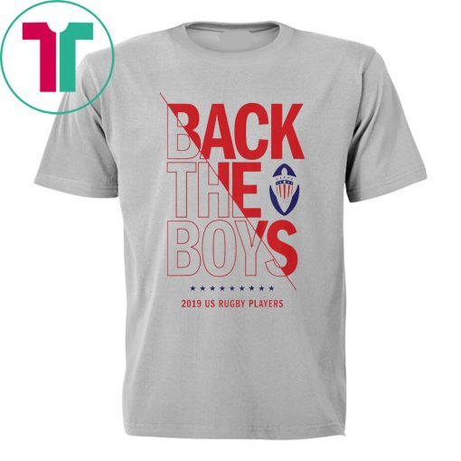 Back the Boys 2019 USA Rugby Players Squad Unisex T-Shirt