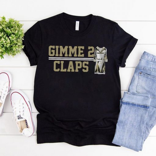 Turnover Robe, Boulder Gimme 2 Claps T-Shirt