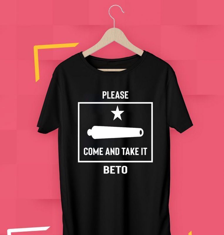 Beto O'Rourke Please Come and Take It Texas Flag Gift Tee Shirt