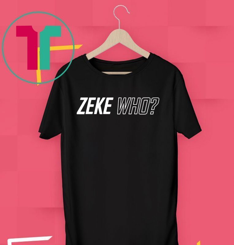 Zeke Who That's Who Original Tee Shirt
