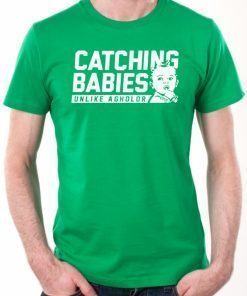 Catching Babies Unlike Agholor TShirt