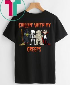 Chillin With My Creeps Vampire Halloween Skeleton Witch Unisex Tee Shirt