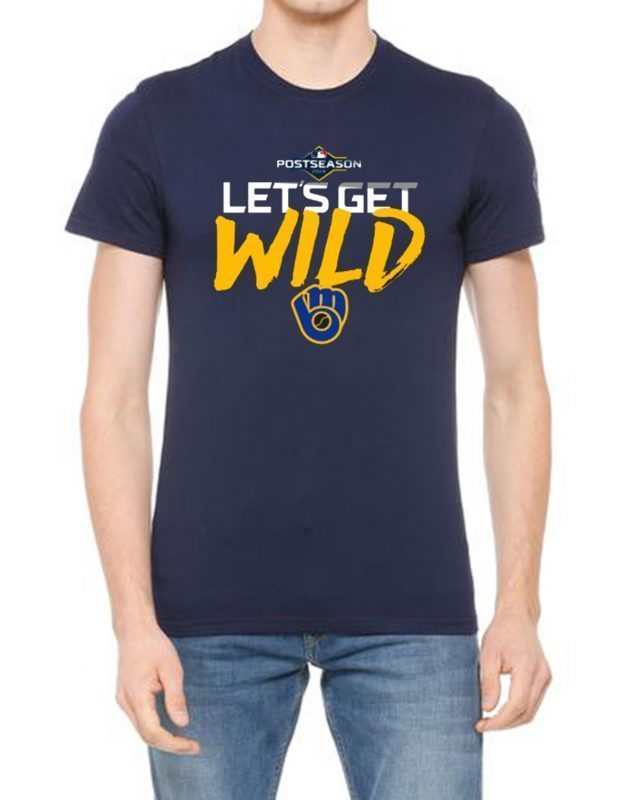 Let's Get Wild Milwaukee Brewers Original Tee Shirt